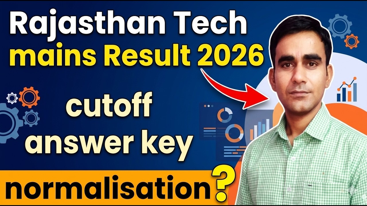 Rajasthan Technician mains final result 2026 cutoff answer key normalisation updates 2026