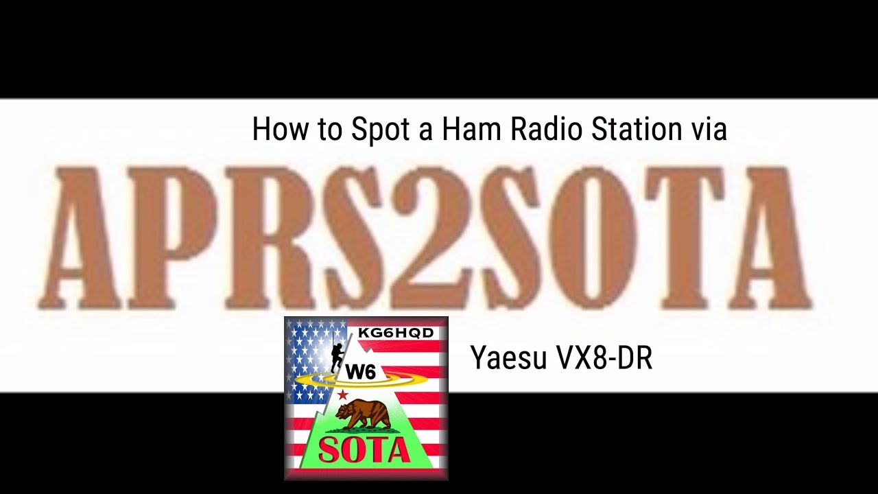 How to SPOT via APRS2SOTA with the Yaesu VX8-DR while activating a summit