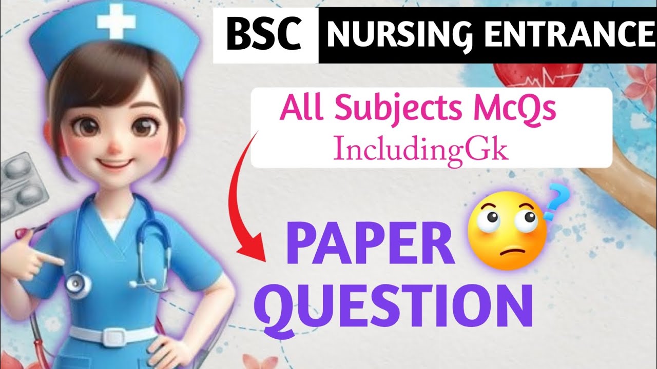 Bsc Nursing Entrance Exam 2026 || All Subjects McQs ✨ Including Gk || Ncert Questions 🔥