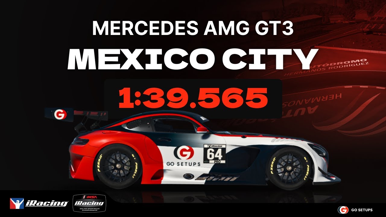 iRacing | Mercedes AMG GT3 - Mexico GP - IMSA - 2025 S4 Week 7 | Hotlap