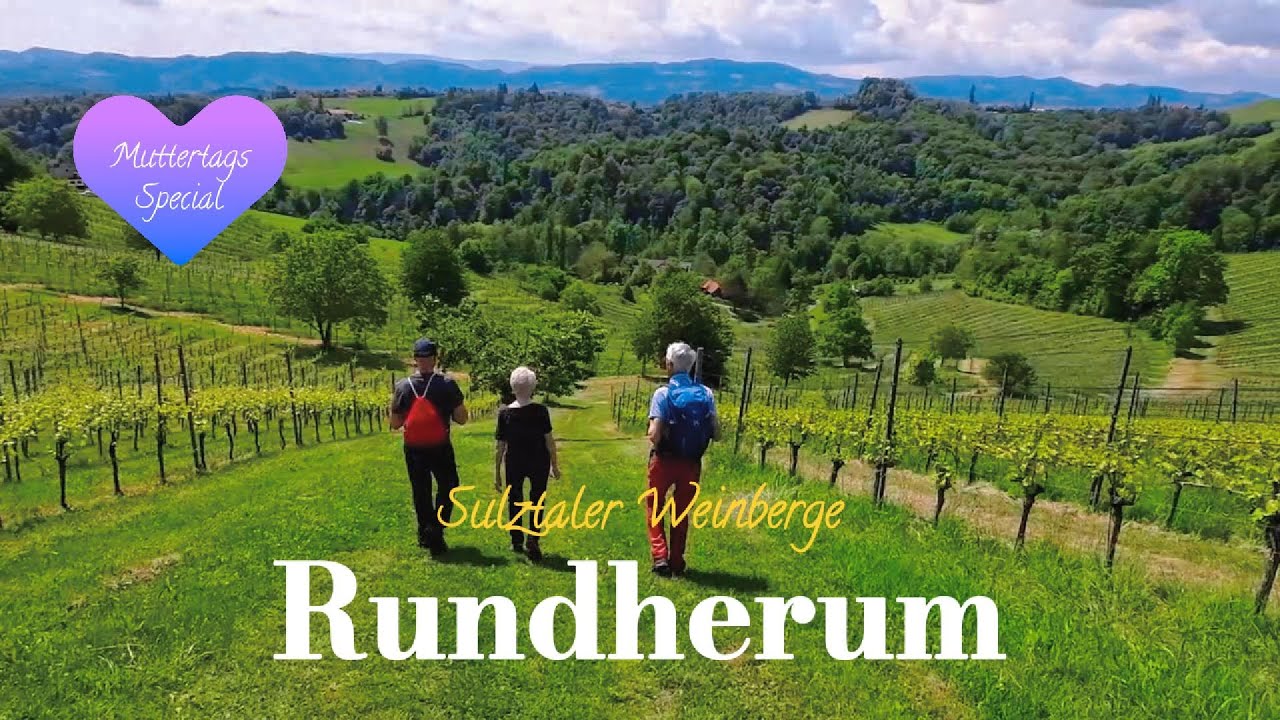 Rundherum Sulztaler Weinberge | Naturgarten Hofcafe 