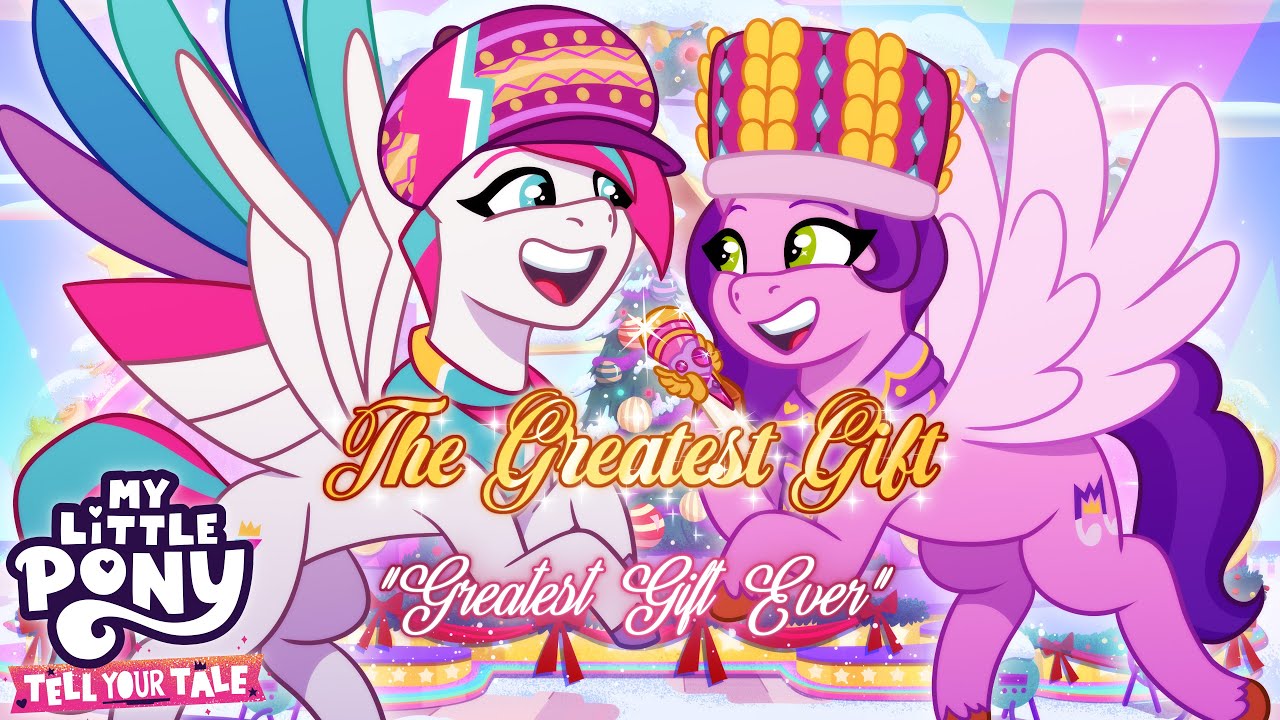 Greatest Gift Ever (MLP TYT - Special 4 Music Leak)