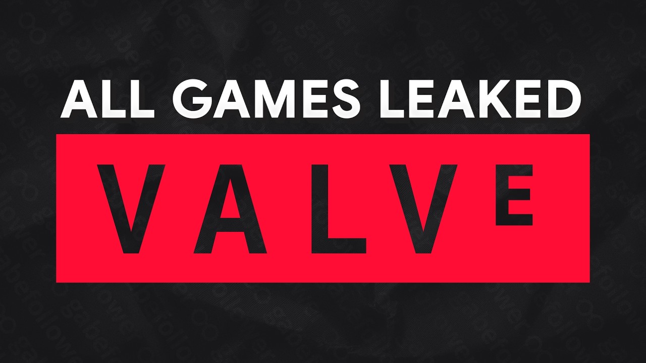 All Valve Games Just Leaked (and it's crazy...) - Everything Known