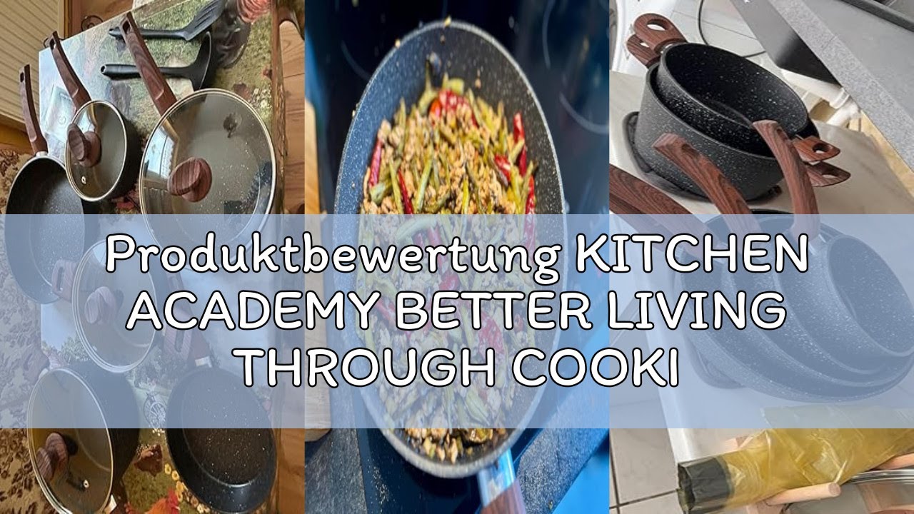 Produktbewertung KITCHEN ACADEMY BETTER LIVING THROUGH COOKING PERFECTION Kitchen Academy Induktion