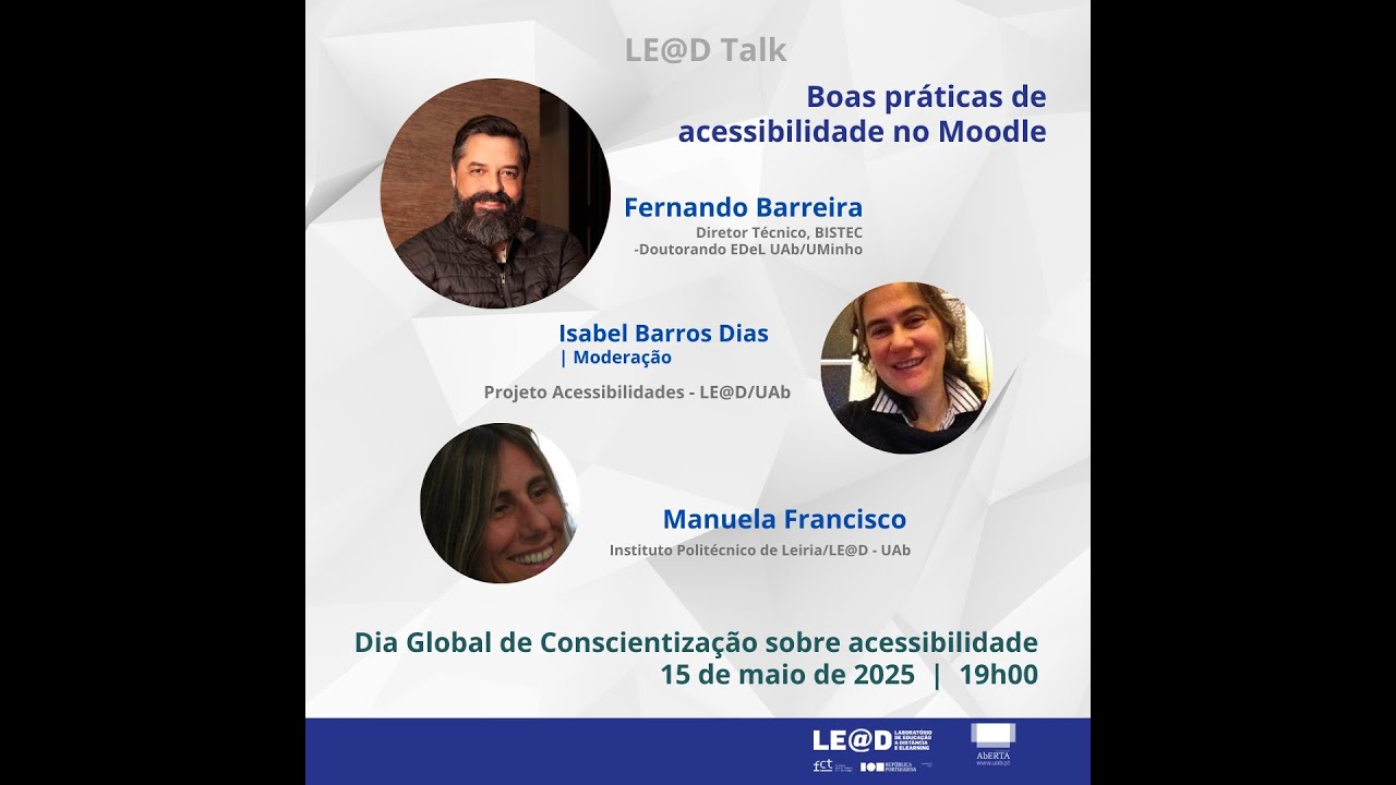 LE@D Talk - Boas Práticas de Acessibilidade no Moodle.