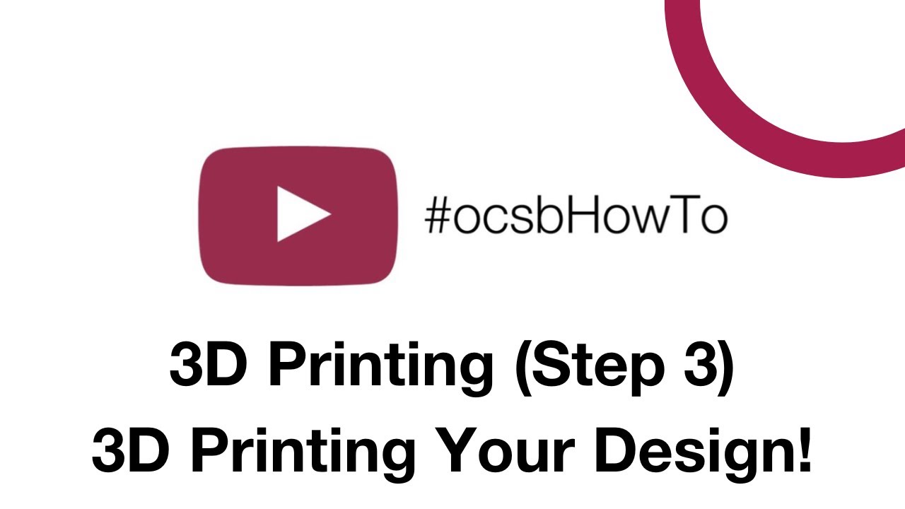 3D Printing Part 3 - Printing Your Design!