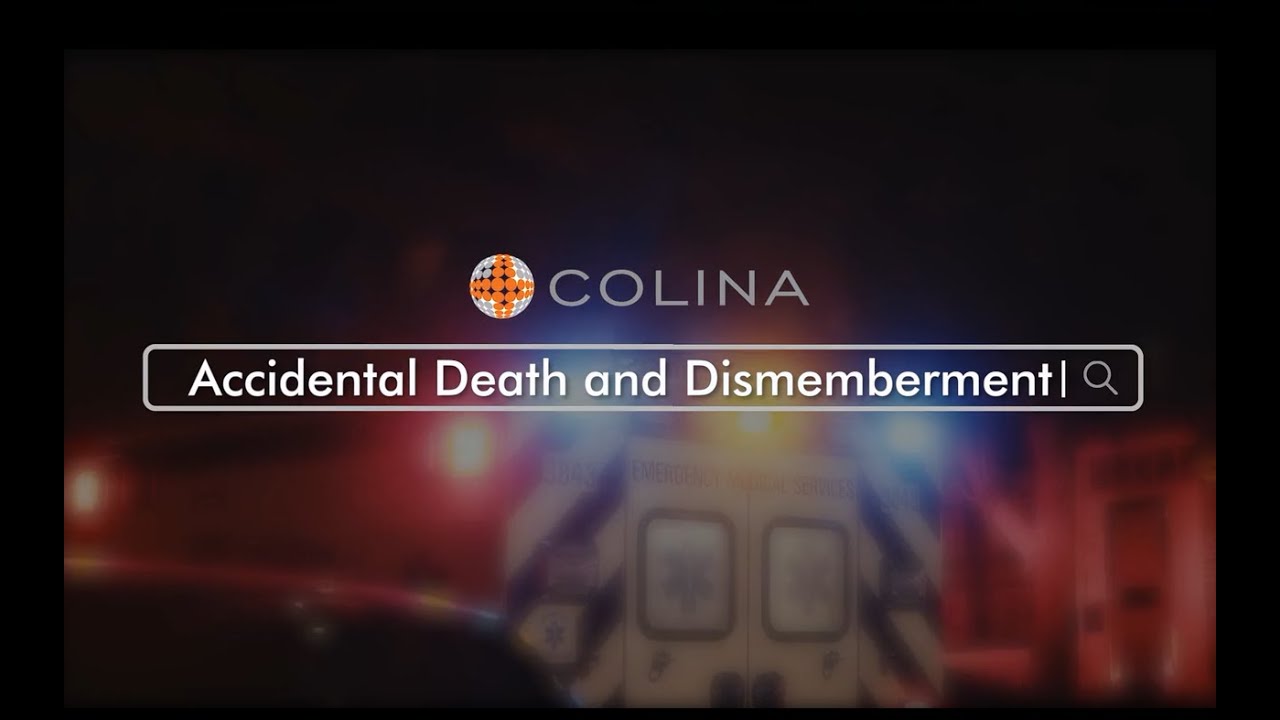 Accidental Death & Dismemberment Benefit (AD&D)