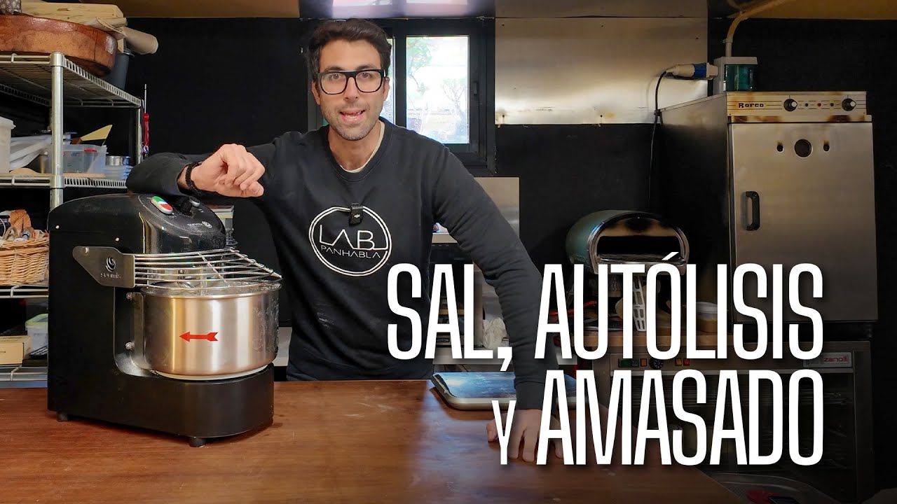 Sal, autólisis y amasado. 3 conceptos unídos