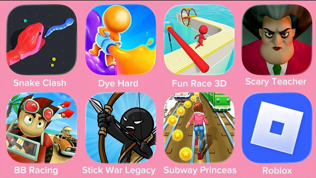 Roblox, Snake Clash, Dye Hard, Fun Race 3D, Scary teacher 3D, BB Racing, Stick War Legacy, Subway
