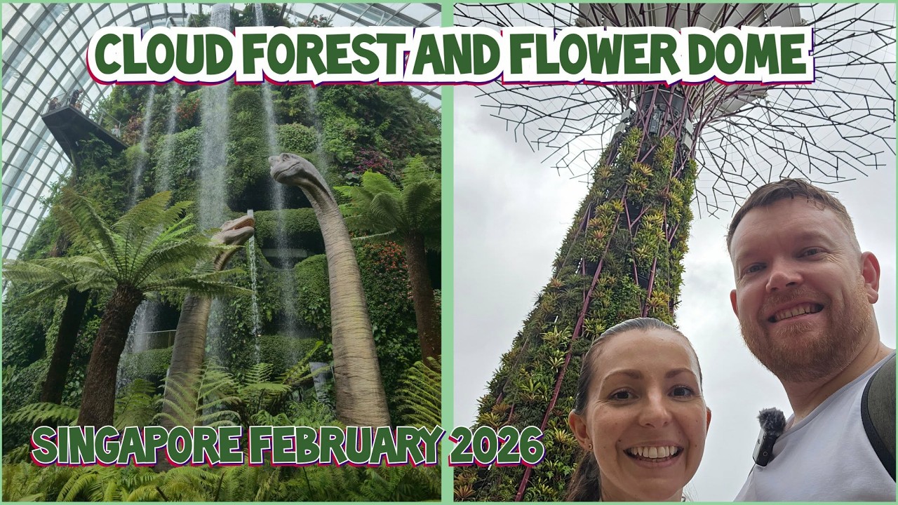 Singapore Cloud Forest and Flower Dome - The JURASSIC WORLD Experience! February 2026!