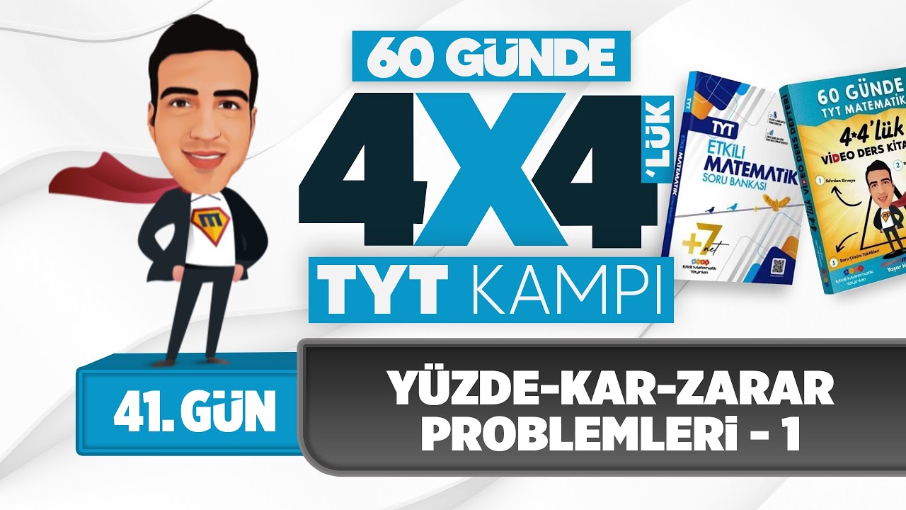 Yüzde Kar Zarar Problemleri - 1 I 4*4'lük TYT Matematik Kampı I 41. Gün I #yks2025