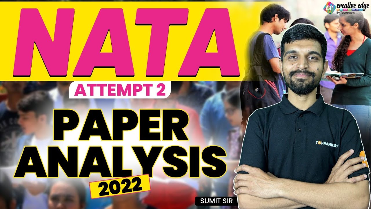 NATA II Attempt 2022 Live Paper Analysis | NATA 2023 Exam Analysis | NATA 2022 Difficulty Level