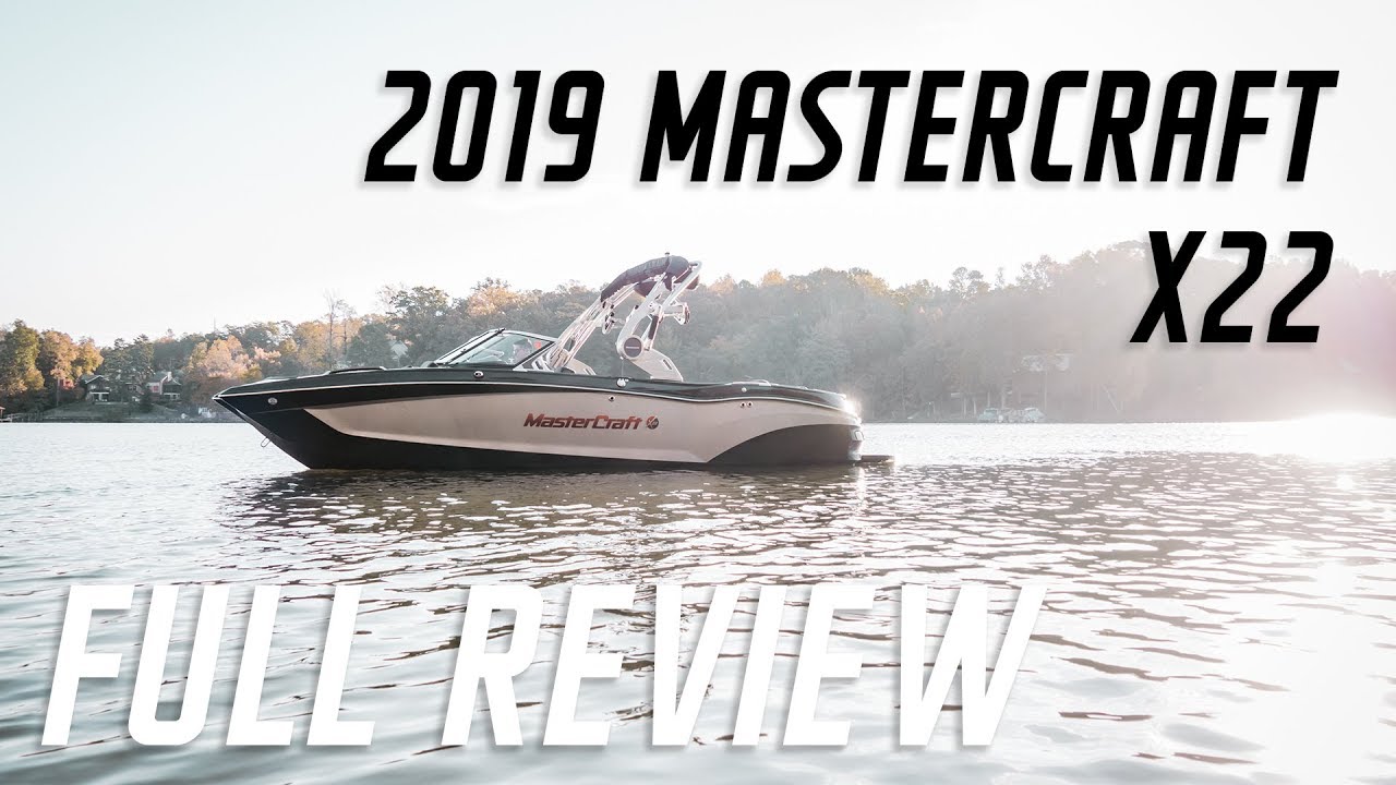 2019 MasterCraft X22 Full Review