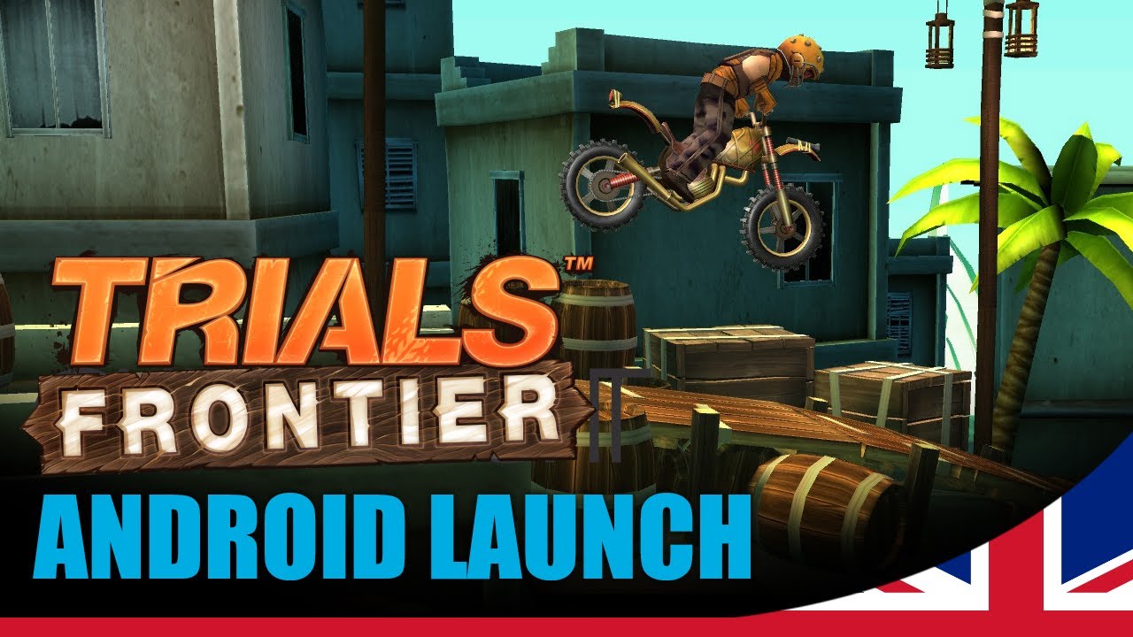 Trials Frontier -- Android Launch Trailer [UK]