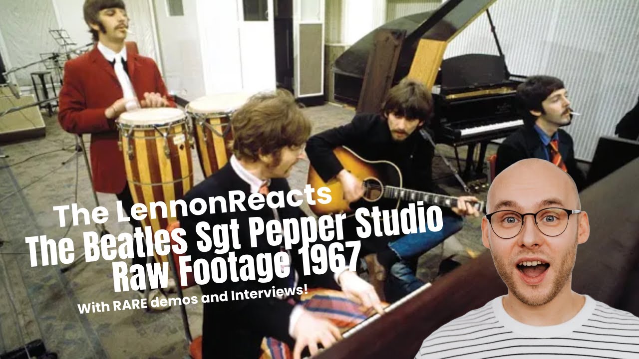 THE LENNON REACTS The Beatles Sgt Pepper Studio Raw Footage 1967 - Rare Demos and Interviews.