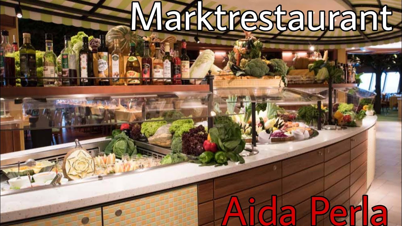 Marktrestaurant🍽 Aida Perla🚢 Abend Buffet Dinner 
