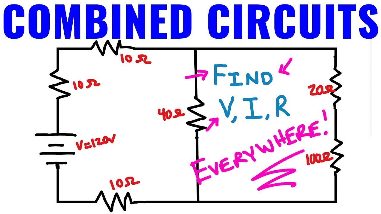 How Find Voltage, Current, and Resistance In A Combined Circuit (AP Physics 2)