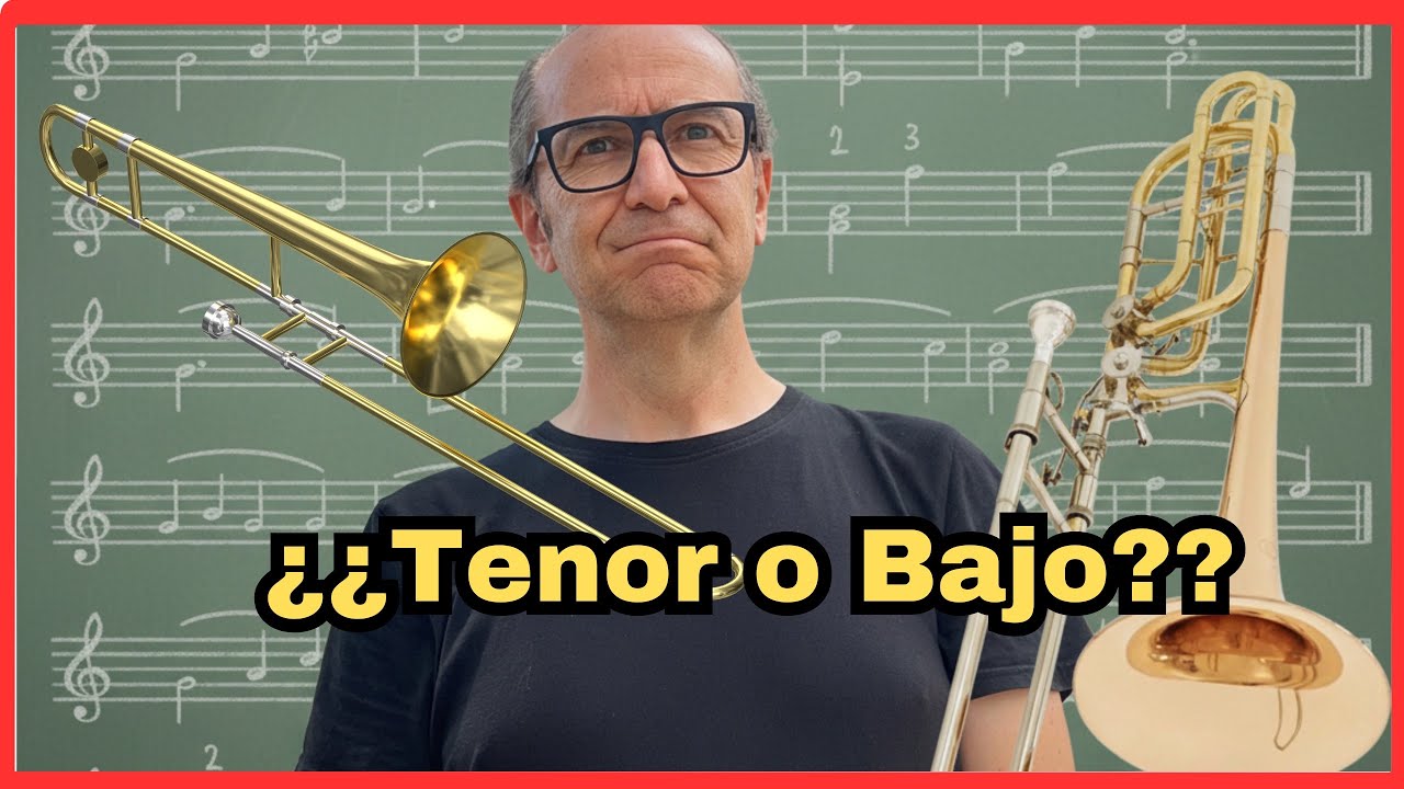 ¿CÓMO SABER SI QUIERO TOCAR TROMBÓN TENOR O TROMBÓN BAJO?