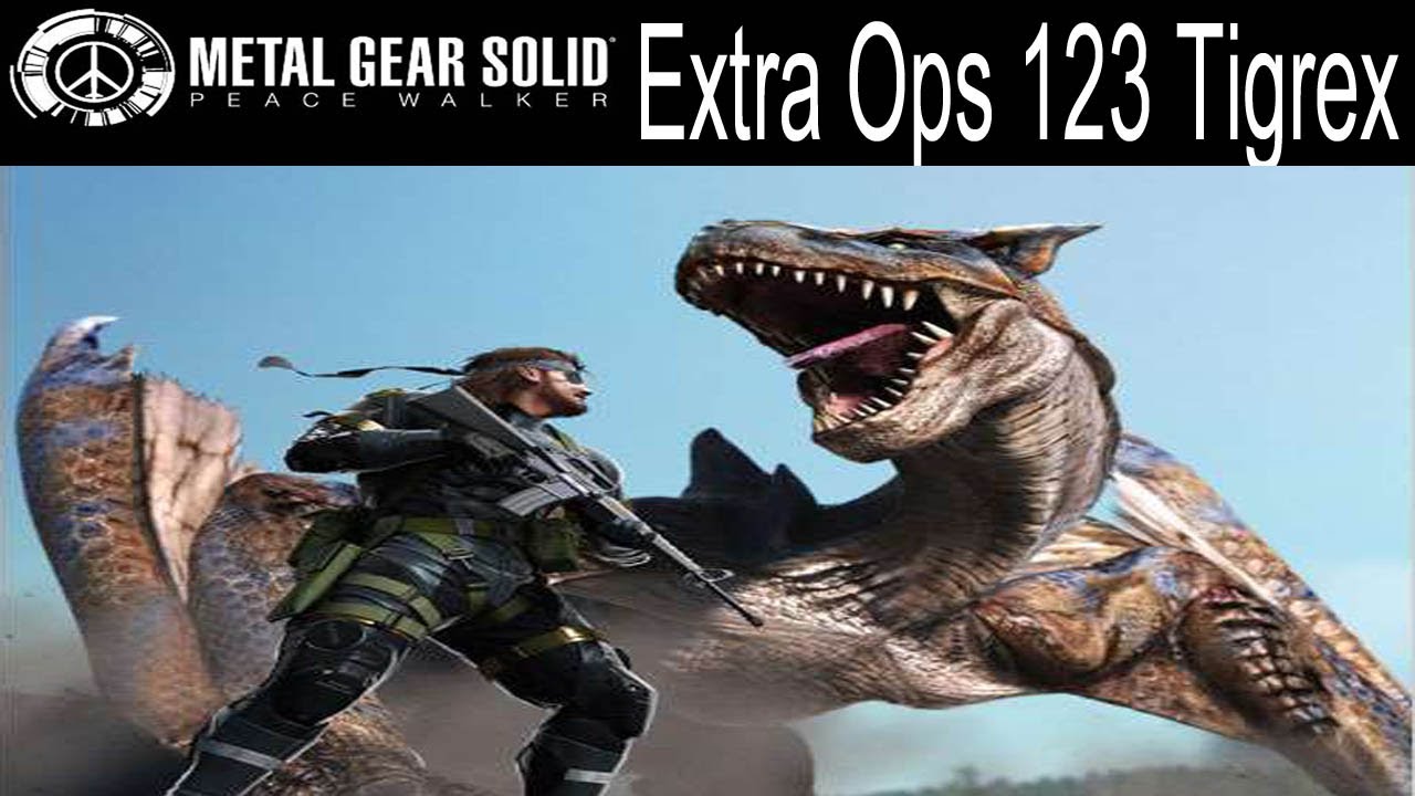 MGS: Peace Walker - Extra Ops 123 - Hunting Quest: Tigrex 