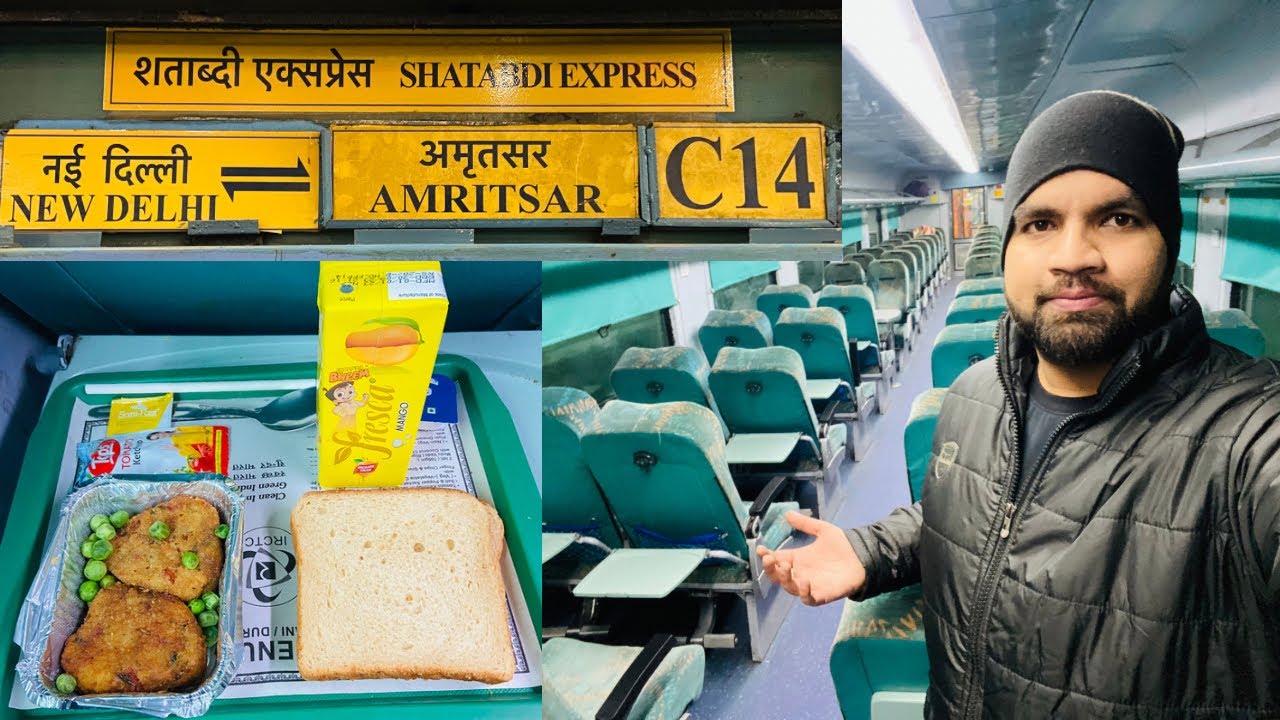 Amritsar New Delhi Shatabdi Express Full Journey !! Amritsar Shatabdi Food Review