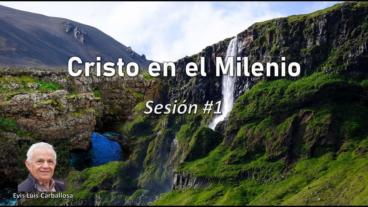 Cristo en el Milenio 01 - Evis Luis Carballosa
