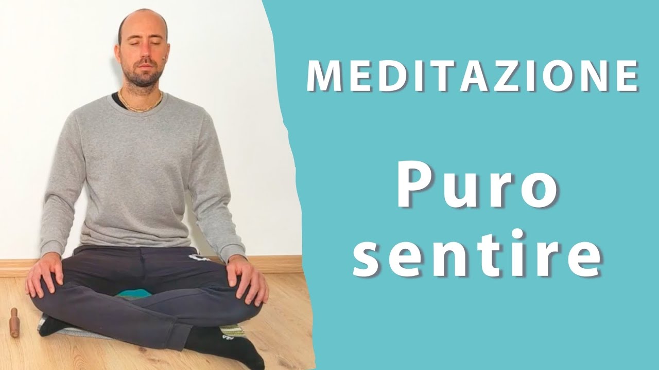 Puro sentire | Meditazione guidata