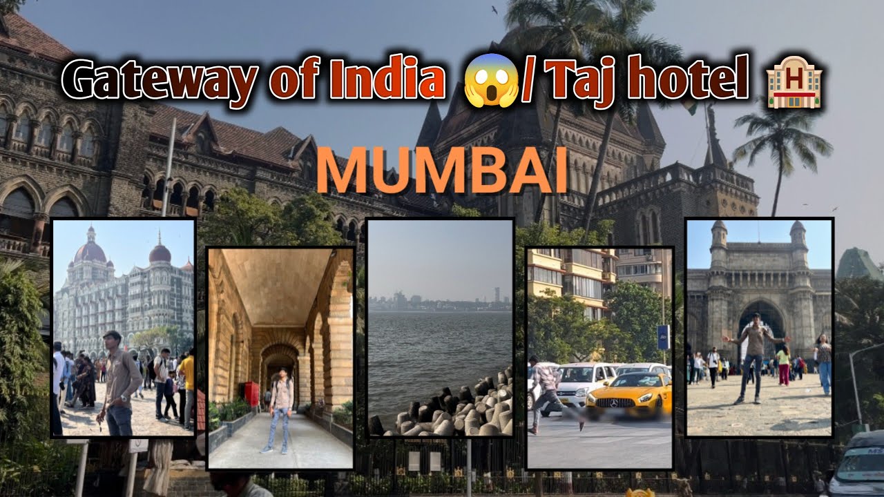 मुंबई आनेका रीजन 🤨|| gateway of India 😱||Taj hotel🏨||