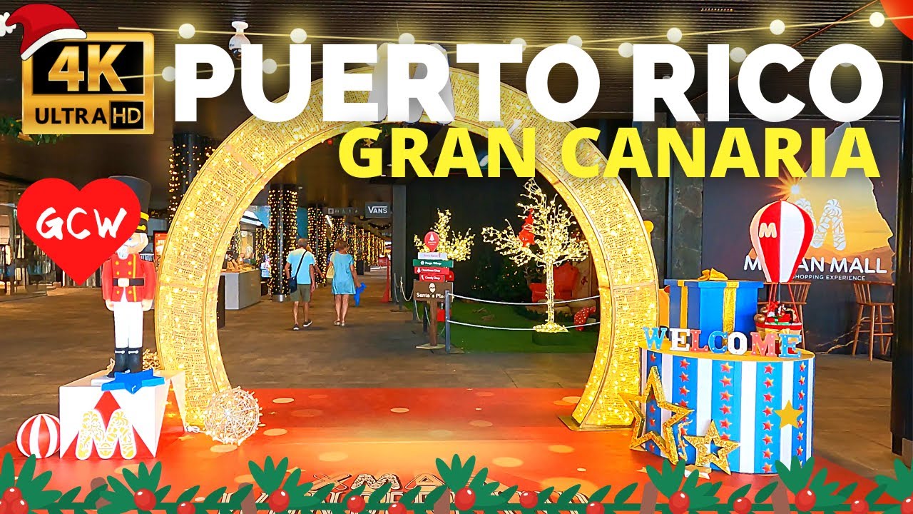 PUERTO RICO Mogan Mall Shopping Centre 🎄 CHRISTMAS DECORATION 2023
