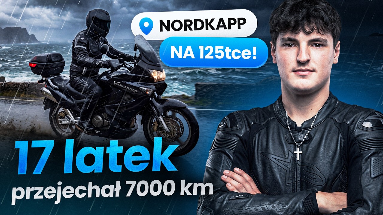 7000 kilometr&oacute;w! Wyprawa 17 LATKA na 125cm3 na NORDKAPP!