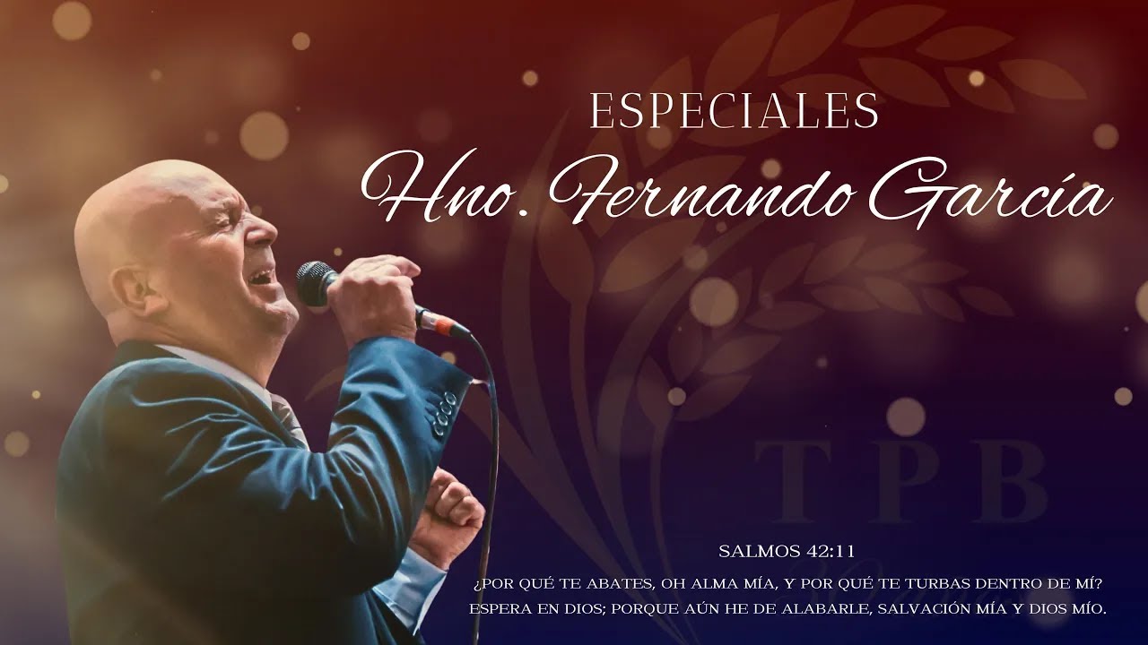 En tu presencia yo quiero siempre estar - Hno.  Fernando García   - Tabernáculo La Pequeña Belén