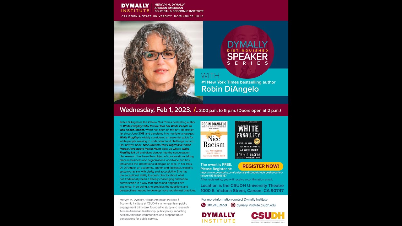 2023 Dymally Distinguished Speaker Series: Dr. Robin DiAngelo