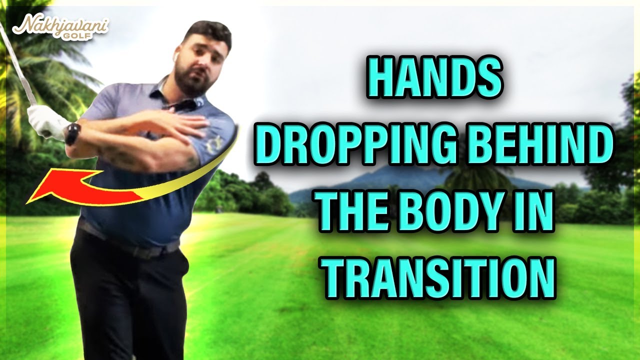 HANDS DROPPING BEHIND THE BODY IN TRANSITION!