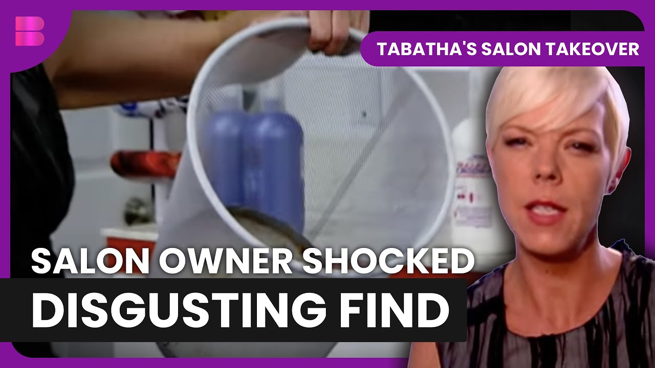 Tabitha Takes Over Hair Lab After Disgusting Find
