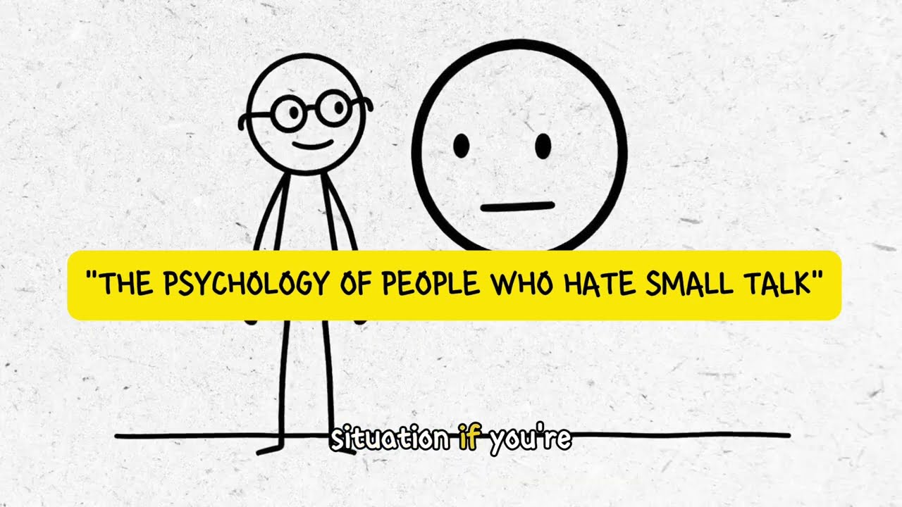 Mr. StickMan Explains: The Psychology of People Who Hate Small Talk | communication psychology