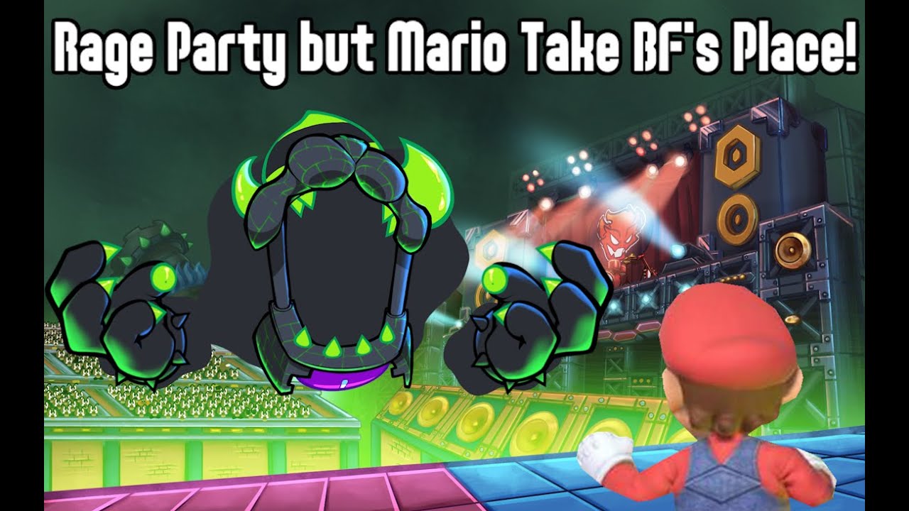 Rage Party but Mario Take BF's Place