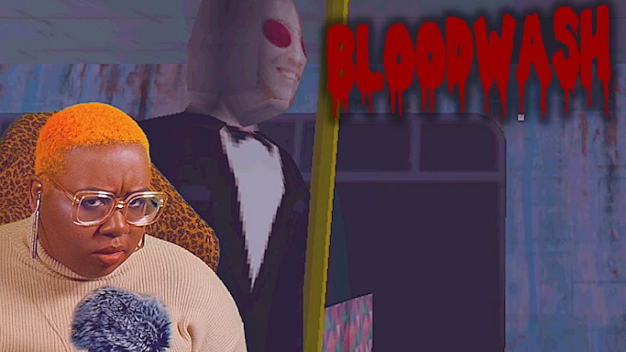 You Got ALL THIS BUS and You Come Sit Next To Me?! | Bloodwash Playthrough