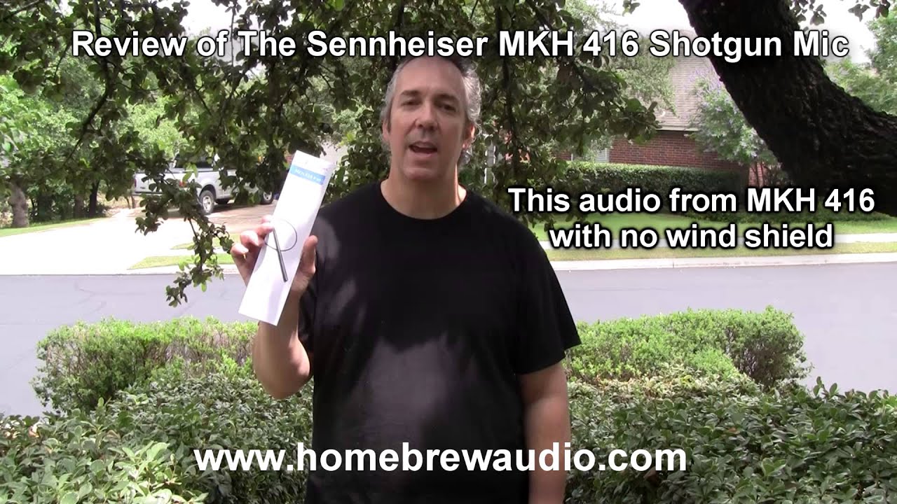 Sennheiser MKH 416 Review - No Windscreen