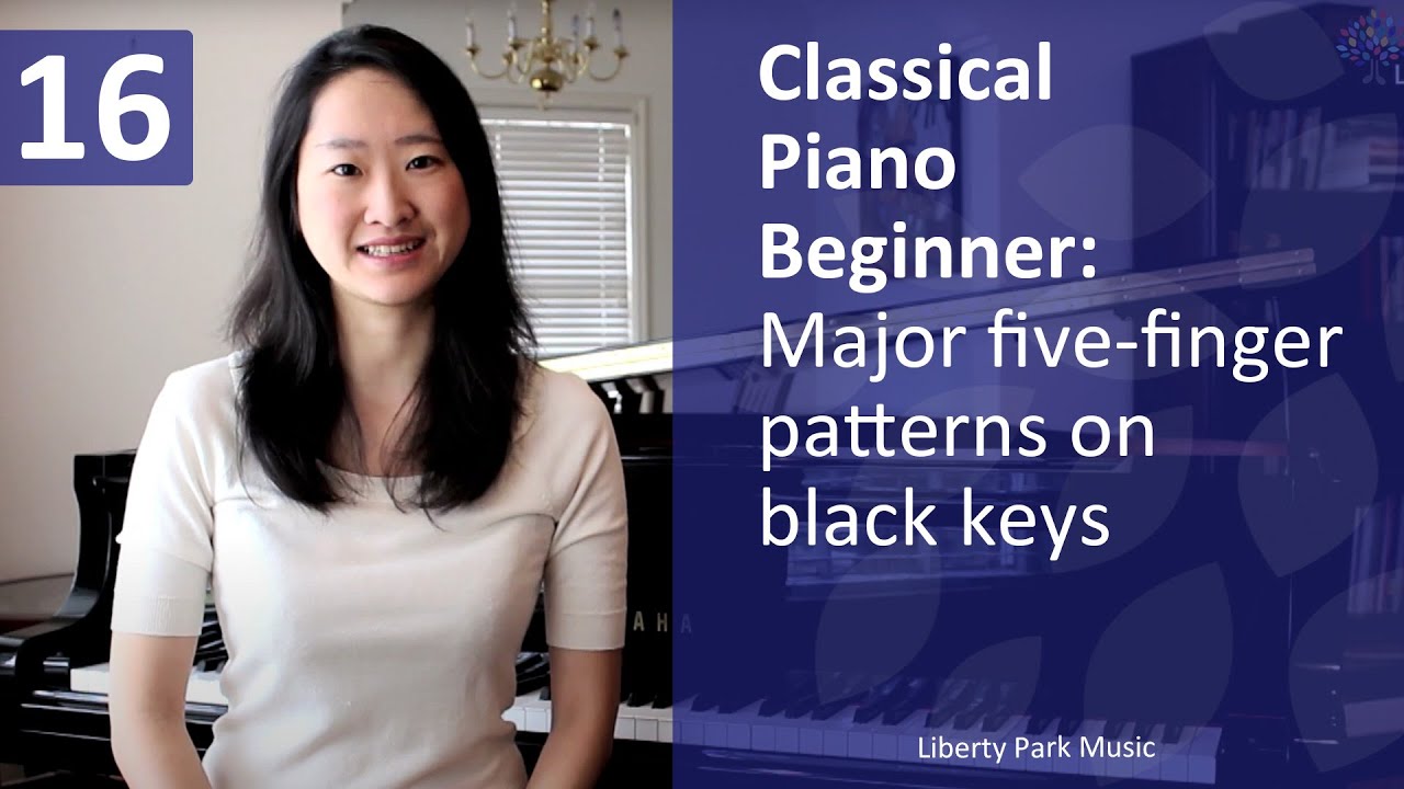 Major five-finger patterns on black keys | Classical Piano Beginner | Lesson 16