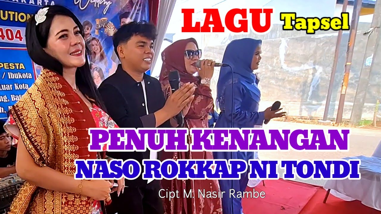 NASO ROKKAP NI TONDI || CITRA HASIBUAN || LAGU MANDAILING TAPSEL PENUH KENANGAN 