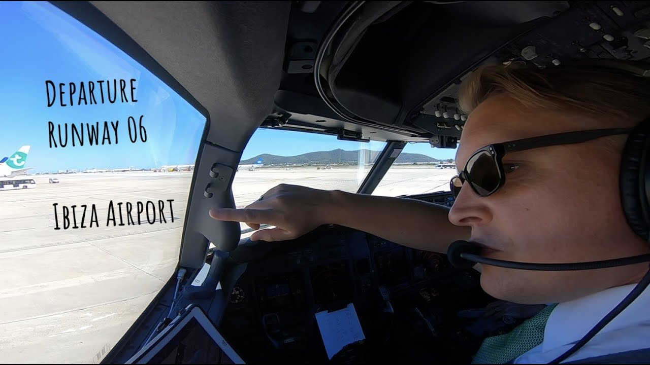 Departure runway 06 Ibiza Airport (IBZ LEIB)