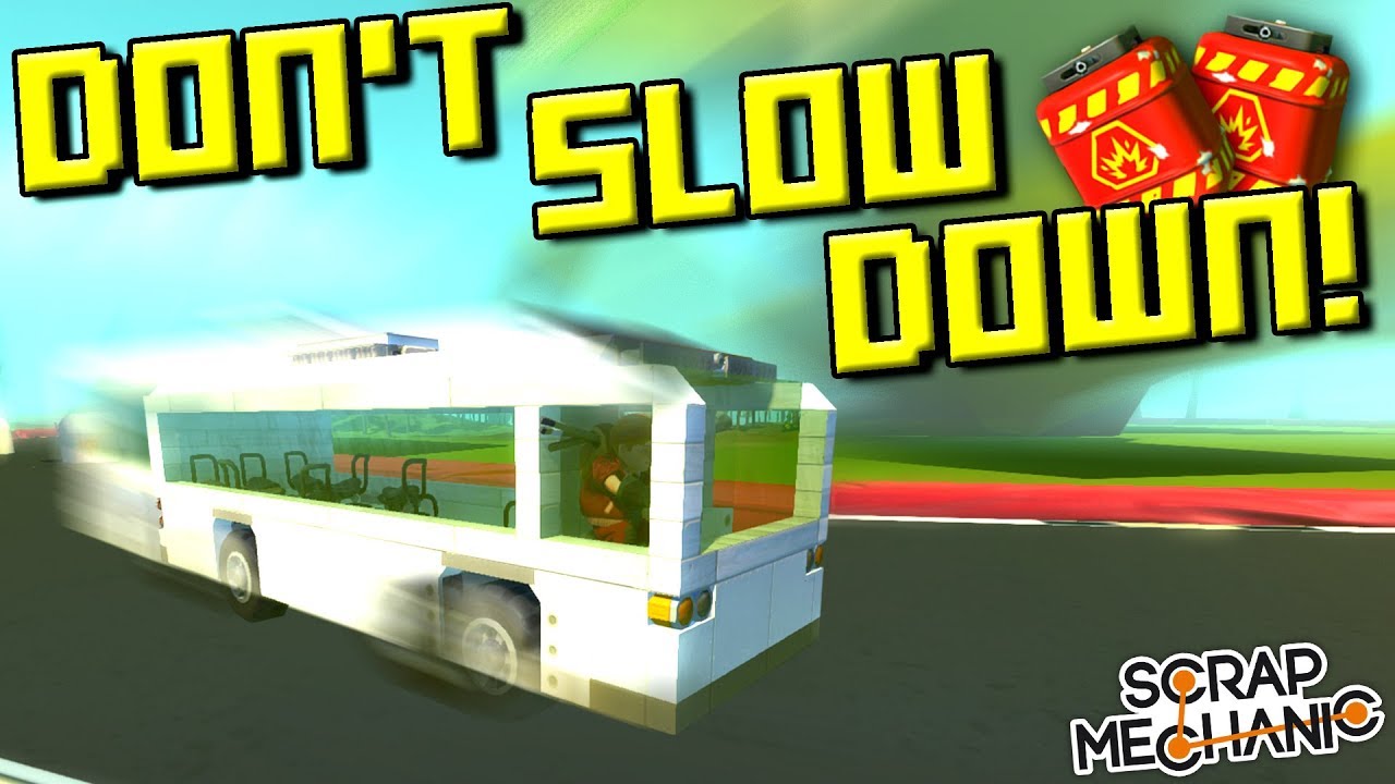 Keep Driving Or You 💥EXPLODE💥Challenge! - Scrap Mechanic Multiplayer Monday! Ep 110