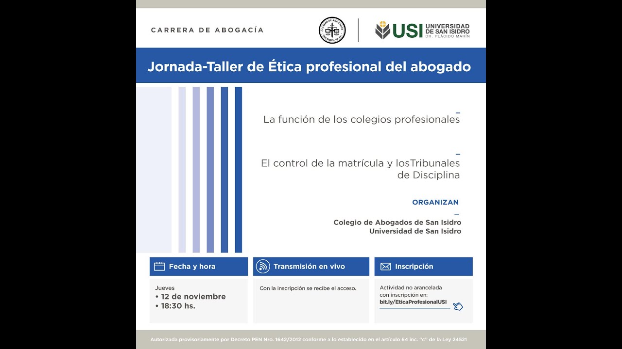 Jornada Taller de Ética Profesional del Abogado