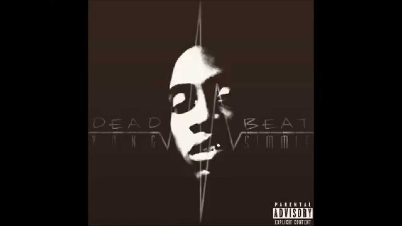 Yung Simmie - DEAD BEAT Prod (YungIceyBeats)