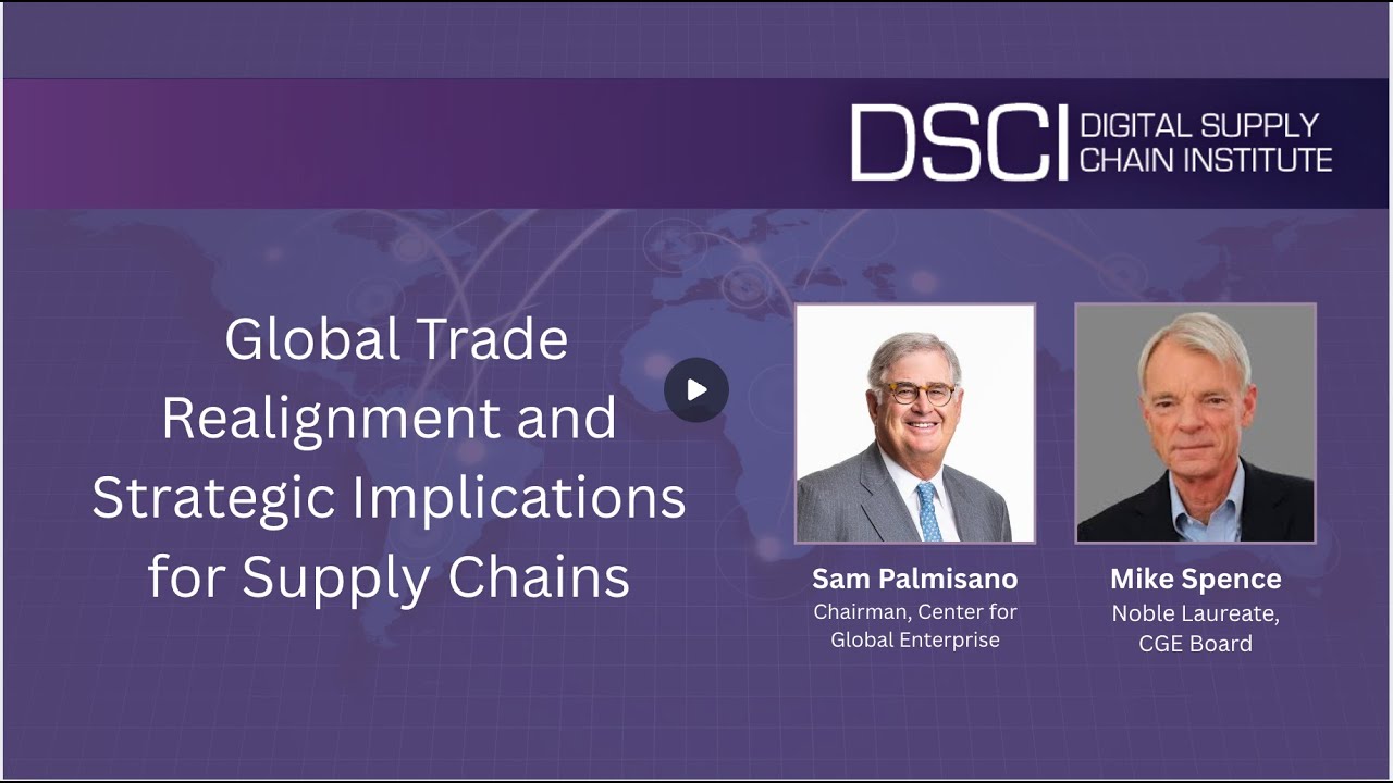 Global Trade Realignment and Strategic Implications for Supply Chains