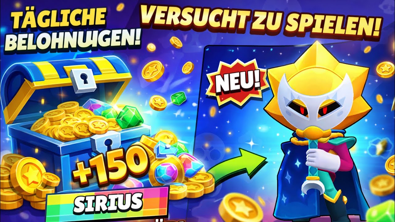 TÄGLICHE BELOHNUNGEN & NEUER ULTRALEGENDÄRER BRAWLER?! 😱 | SIRIUS in Brawl Stars erspielen!