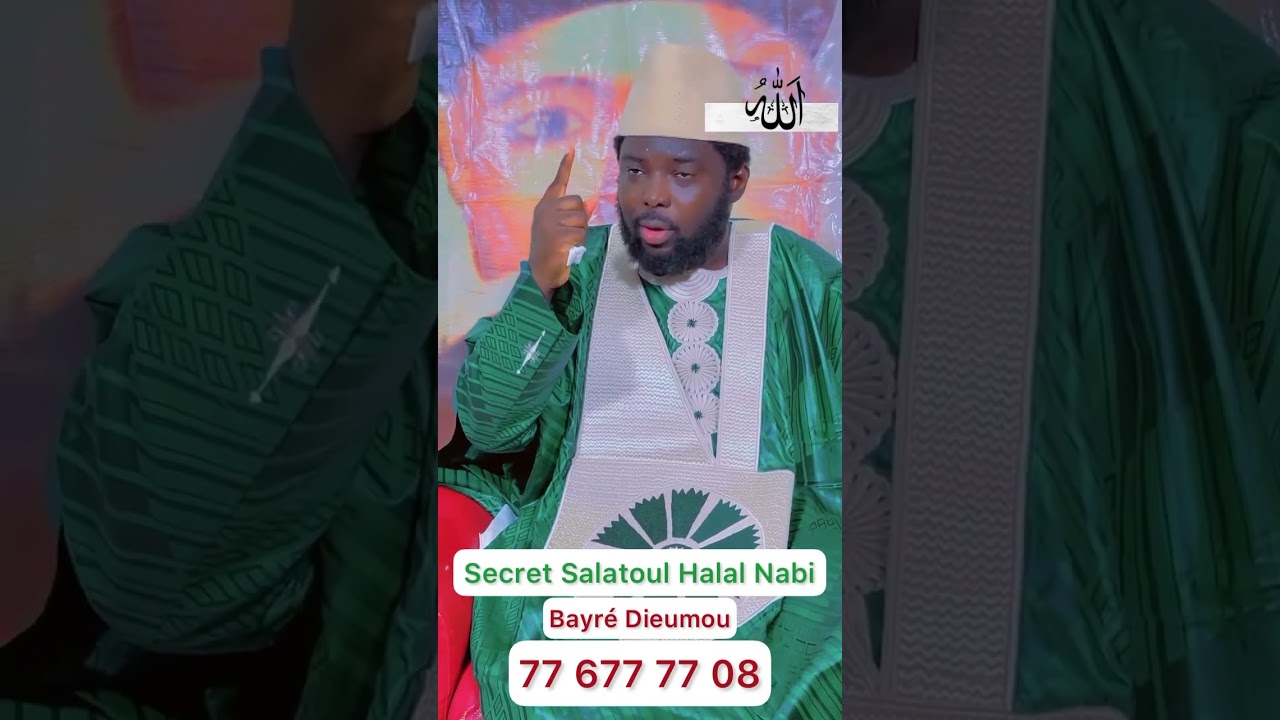 Secret salatoul hala Nabi Bayré bou Ame dolé si dieum 💸💸💸💸