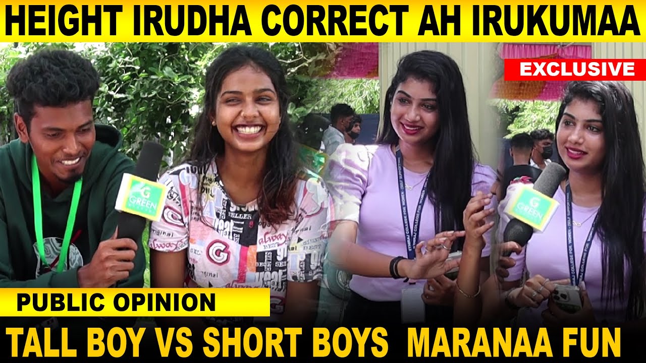 Girls-க்கு ஏன் Tall Boys or Shorts Boys பிடிச்சிருக்குனு தெரியுமா?  | Public opinion  | Tamil Comedy