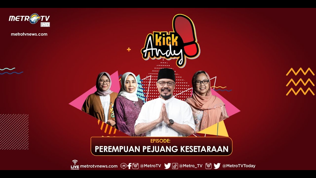 Kick Andy - Perempuan Pejuang Kesetaraan
