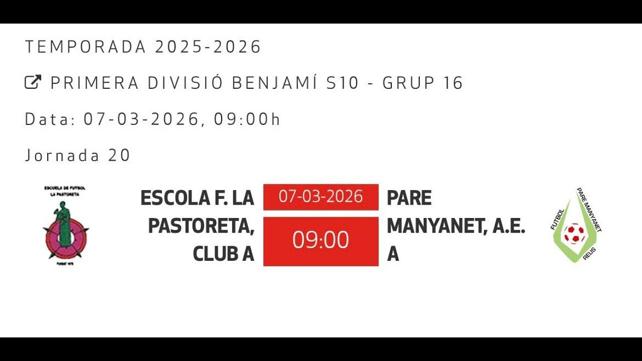PASTORETA (A) vs PARE MANYANET - 07/03/2026