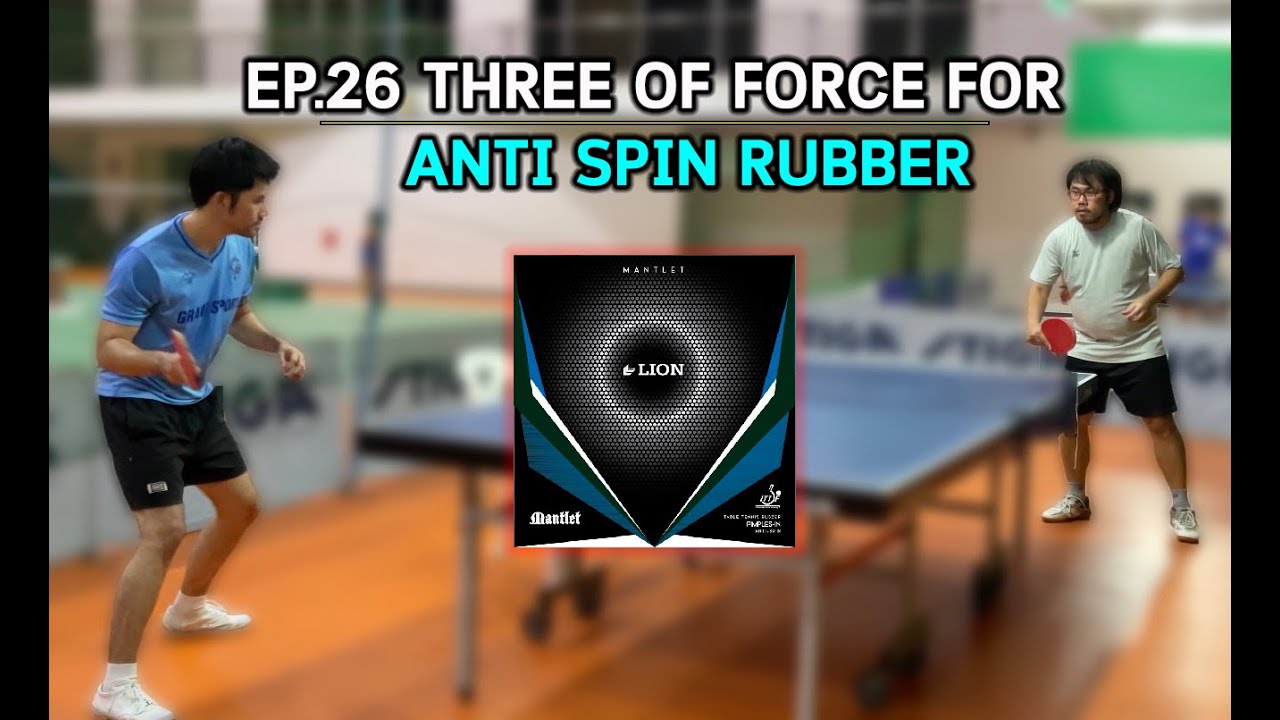 EP.26 การใช้แรง 3 ชนิดกับยาง Anti-spin